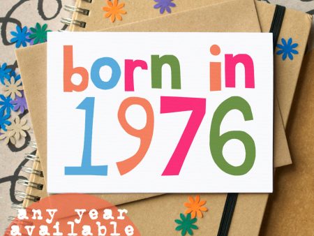 Custom Age Born in... Birthday Card - can be personalised Online now