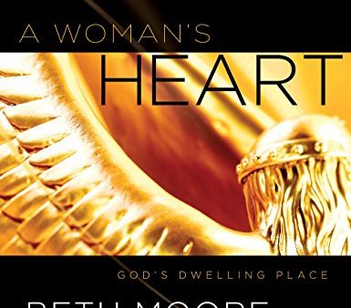 A Woman s Heart - Bible Study Book: God s Dwelling Place Discount