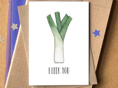 Funny  I Leek You  Friendship Card For Cheap