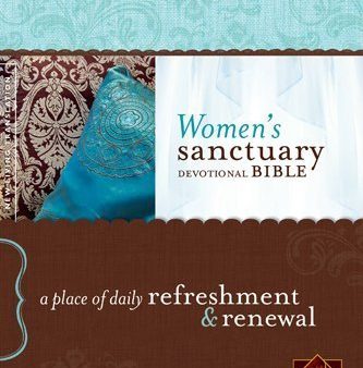 Women s Sanctuary Devotional Bible NLT: A Place of Daily Refreshment and Renewal by Tyndale House Publishers. Inc. (2013-10-18) Online now