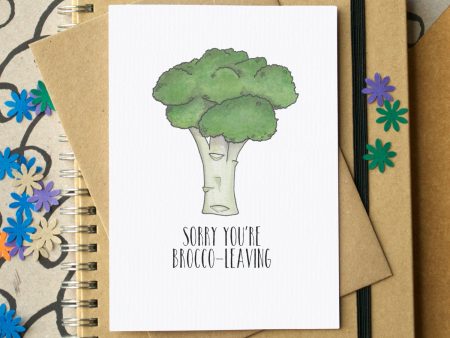 Funny  Sorry You re Brocco-leaving  Card Online Hot Sale