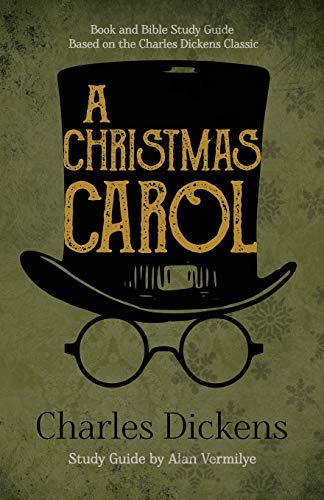 A Christmas Carol: Book and Bible Study Guide Based on the Charles Dickens Classic A Christmas Carol Cheap