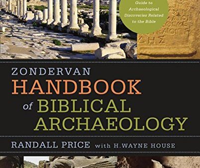 Zondervan Handbook of Biblical Archaeology: A Book by Book Guide to Archaeological Discoveries Related to the Bible Supply