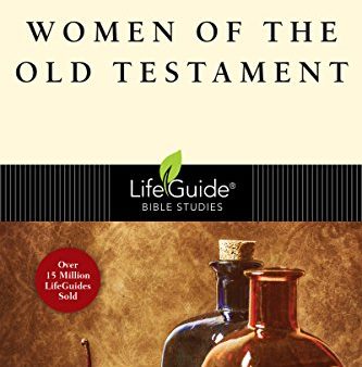 Women of the Old Testament (Lifeguide Bible Studies) Online now