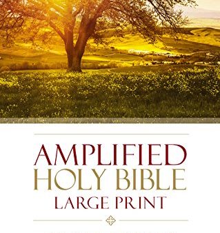 Amplified Holy Bible. Large Print. Hardcover: Captures the Full Meaning Behind the Original Greek and Hebrew Supply